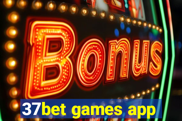 37bet games app